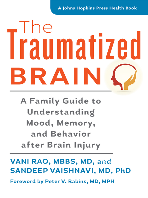 Title details for The Traumatized Brain by Vani Rao - Available